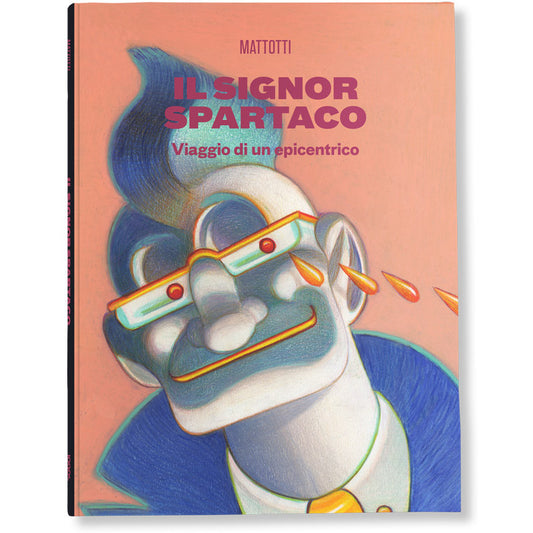 IL SIGNOR SPARTACO, LOGOS, nuvolosofumetti,