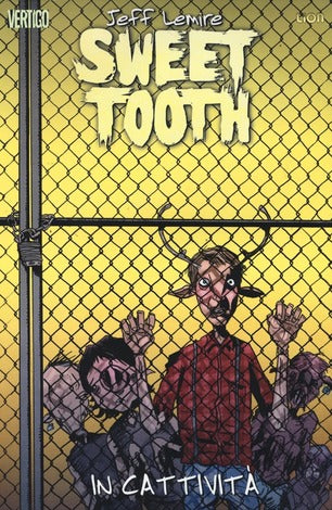 SWEET TOOTH VOLUME 2 IN CATTIVITA`
