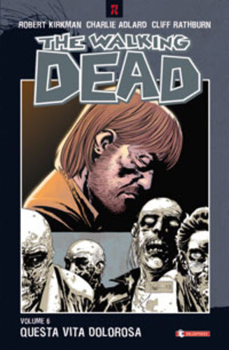 The Walking Dead tp 6-SALDAPRESS- nuvolosofumetti.