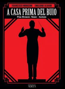 A casa prima del buio, Aurea editoriale - Eura editoriale, nuvolosofumetti,