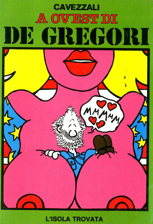 A OVEST DI DE GREGORI-L'ISOLA TROVATA- nuvolosofumetti.