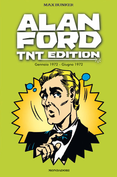 ALAN FORD TNT EDITION 6, MONDADORI, nuvolosofumetti,