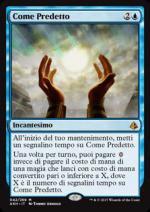Come Predetto  Amonkhet 3042-Wizard of the Coast- nuvolosofumetti.