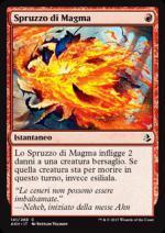Spruzzo di Magma  Amonkhet 3141-Wizard of the Coast- nuvolosofumetti.