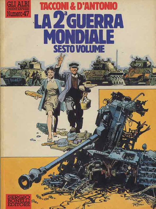 GLI ALBI ORIENT EXPRESS 47-SERGIO BONELLI EDITORE - L'isola Trovata- nuvolosofumetti.