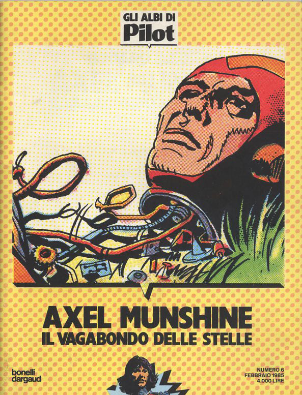 GLI ALBI DI PILOT 6-SERGIO BONELLI EDITORE - L'isola Trovata- nuvolosofumetti.