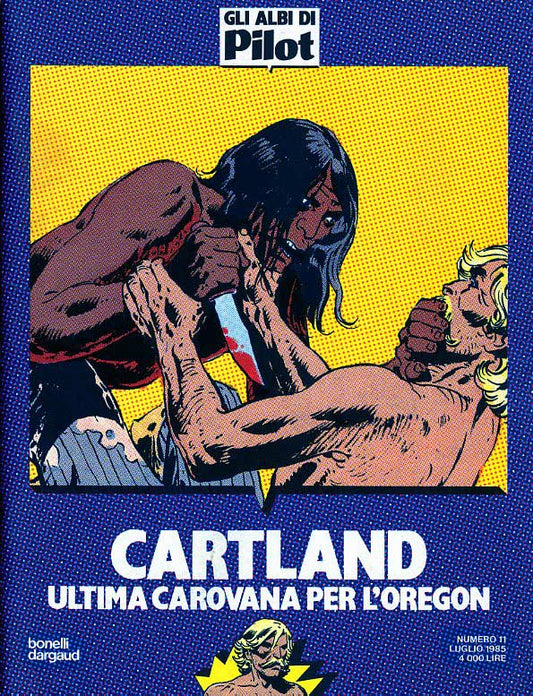GLI ALBI DI PILOT 11-SERGIO BONELLI EDITORE - L'isola Trovata- nuvolosofumetti.