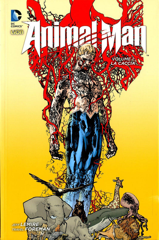 ANIMAL MAN # 1 tp - LA CACCIA 1-LION- nuvolosofumetti.