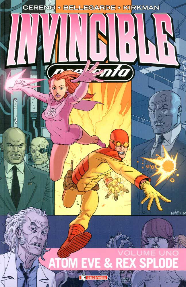 INVINCIBLE PRESENTA; ATOM EVE & REX SPLODE-SALDAPRESS- nuvolosofumetti.