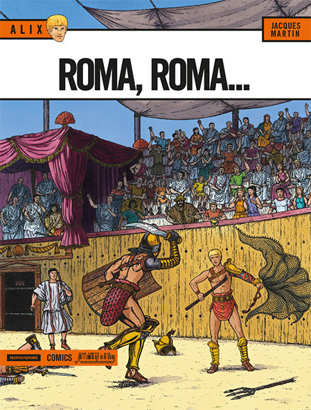 ALIX ROMA, ROMA-MONDADORI- nuvolosofumetti.