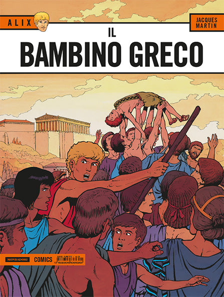 ALIX IL BAMBINO GRECO-MONDADORI- nuvolosofumetti.