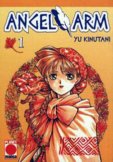 ANGEL ARM  serie completa dal n 1 al n. 7 - PANINI comics