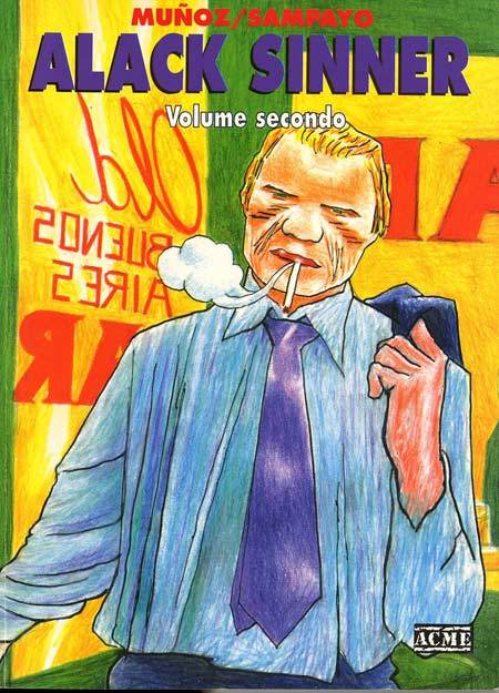 ALACK SINNER - VOL. secondo-ACME- nuvolosofumetti.