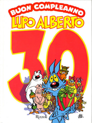 BUON COMPLEANNO LUPO ALBERTO, Rizzoli, nuvolosofumetti,