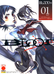 Blood+ dal n. 1 al n 5 Edizioni Planet manga-COMPLETE E SEQUENZE- nuvolosofumetti.