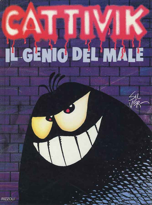 CATTIVIK: IL GENIO DEL MALE