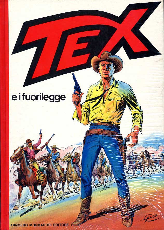 TEX E I FUORILEGGE-MONDADORI- nuvolosofumetti.