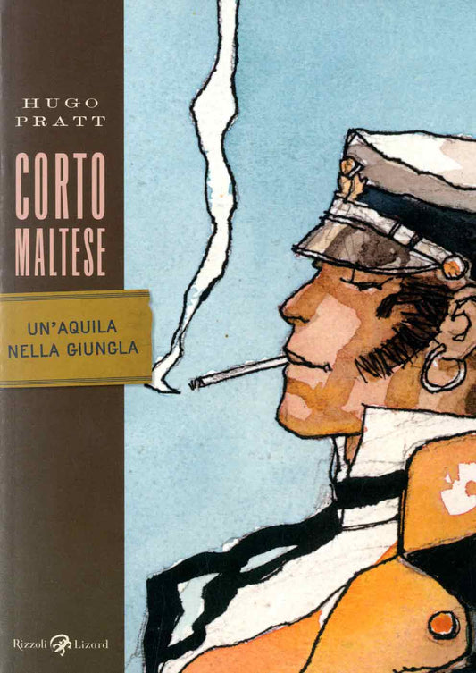 CORTO MALTESE TS - UN`AQUILA NELLA GIUNGLA