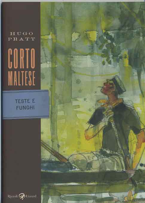 CORTO MALTESE TS - TESTE E FUNGHI