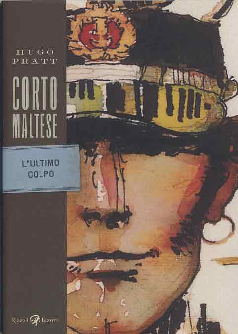 CORTO MALTESE TS - L`ULTIMO COLPO