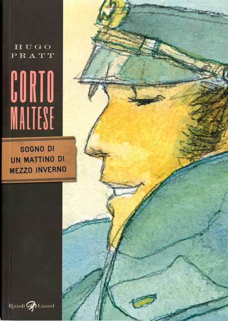 CORTO MALTESE TS- SOGNO DI UN MATTINO DI MEZZO INVERNO