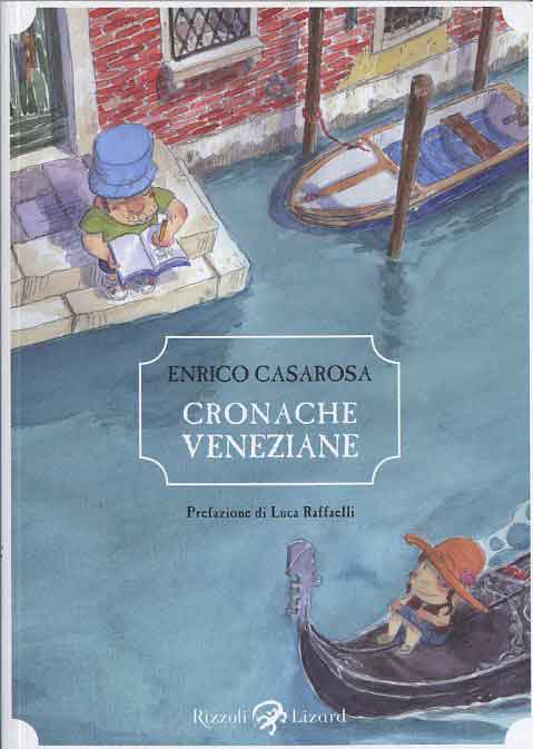 CRONACHE VENEZIANE