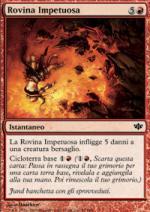 Rovina Impetuosa  Conflux 63-Wizard of the Coast- nuvolosofumetti.