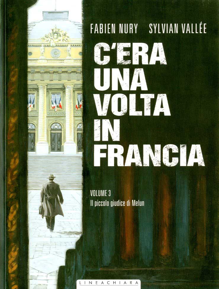 C'ERA UNA VOLTA IN FRANCIA 3-LION- nuvolosofumetti.