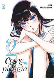 Come dopo la pioggia 2-EDIZIONI STAR COMICS- nuvolosofumetti.