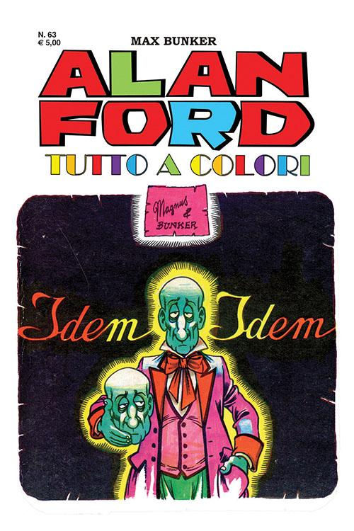 ALAN FORD TUTTO A COLORI 63-1000 VOLTE MEGLIO PUBLISHING- nuvolosofumetti.