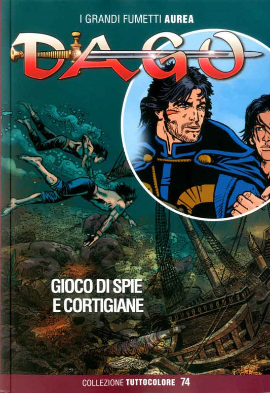 DAGO TUTTOCOLORE 74-Aurea editoriale - Eura editoriale- nuvolosofumetti.