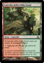 CANCELLO DELLA GILDA GRUUL   Labirinto Del Drago 150-Wizard of the Coast- nuvolosofumetti.