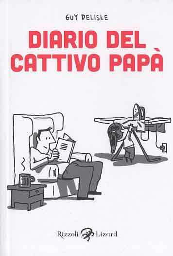 DIARIO DEL CATTIVO PAPà # 1