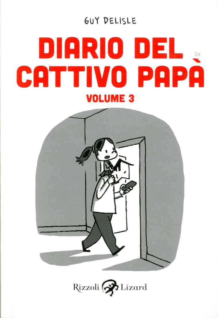 DIARIO DEL CATTIVO PAPà # 3