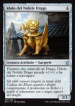 Idolo del Nobile Drago  Draghi di Tarkir 4237-Wizard of the Coast- nuvolosofumetti.