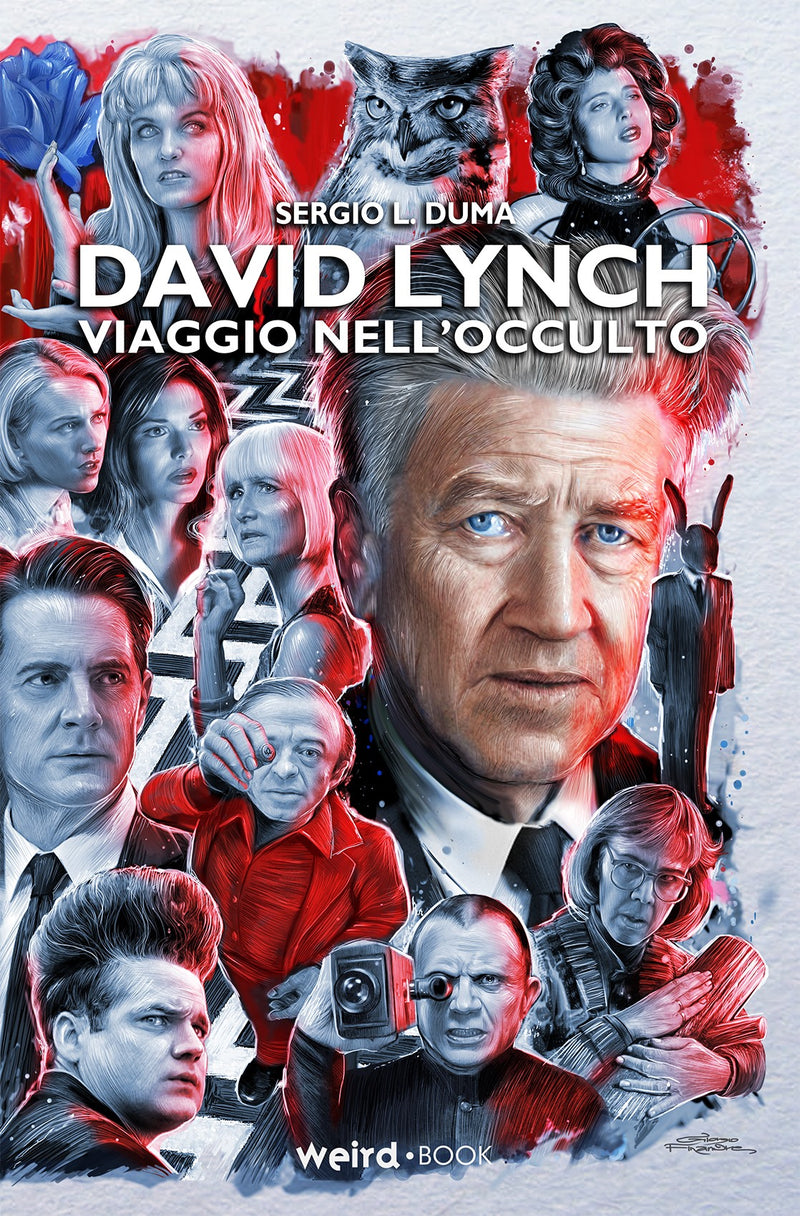 DAVID LYNCH VIAGGIO NELL`OCCULTO