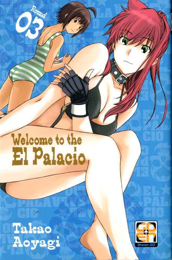 WELCOME TO THE EL PALACIO # 3/7 18-GOEN EDIZIONI- nuvolosofumetti.
