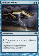 Pensieri Oziosi foil  VESPRO 189-Wizard of the Coast- nuvolosofumetti.