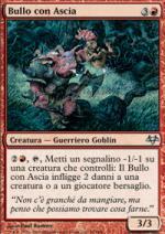 Bullo con Ascia   VESPRO 54-Wizard of the Coast- nuvolosofumetti.