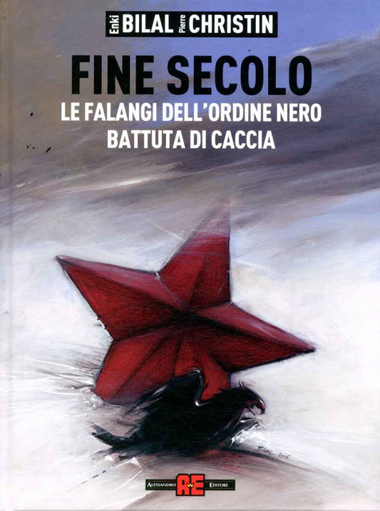 Fine secolo: le falangi dell'ordine nero; battuta di caccia