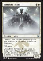 Barricata Jeskai  Riforgiare il destino 3015-Wizard of the Coast- nuvolosofumetti.