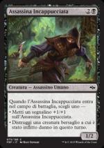 Assassina Incappucciata  Riforgiare il destino 3073-Wizard of the Coast- nuvolosofumetti.