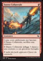 Danno Collaterale  Riforgiare il destino 3095-Wizard of the Coast- nuvolosofumetti.