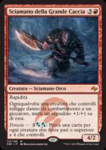Sciamano della Grande Caccia  Riforgiare il destino 3113-Wizard of the Coast- nuvolosofumetti.