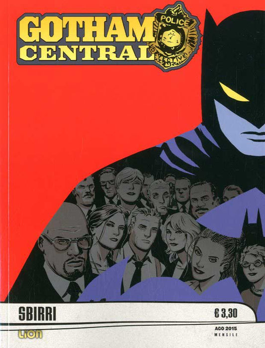 GOTHAM CENTRAL # 8 Stagione 1 bersagli facili - SBIRRI 8-LION- nuvolosofumetti.