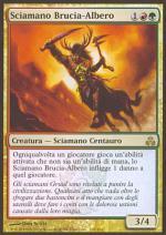 Sciamano Brucia-Albero  PATTO DELLE GILDE 105-Wizard of the Coast- nuvolosofumetti.