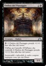 OMBRA DEL PASSAGGIO  Irruzione 3065-Wizard of the Coast- nuvolosofumetti.