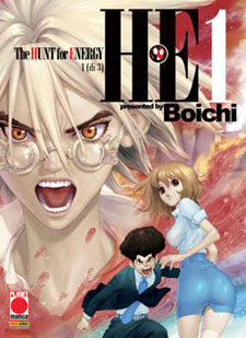 H.E. THE HUNT FOR ENERGY dal n.1 al n 3 edizioni -planet manga, COMPLETE E SEQUENZE, nuvolosofumetti,