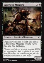 Superstite Macabra  L'era della rovina 64-Wizard of the coast- nuvolosofumetti.