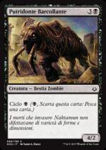 Putridonte Barcollante  L'era della rovina 69-Wizard of the coast- nuvolosofumetti.